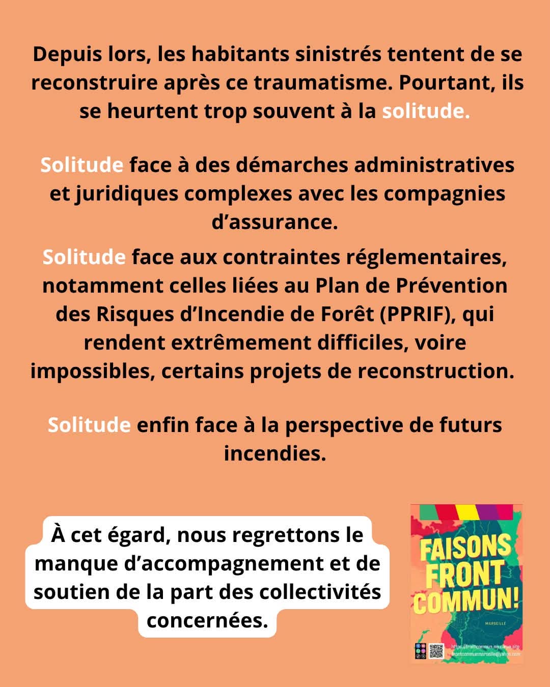 Ils ont été confrontés à la solitude