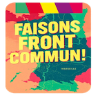 FAISONS FRONT COMMUN Marseille